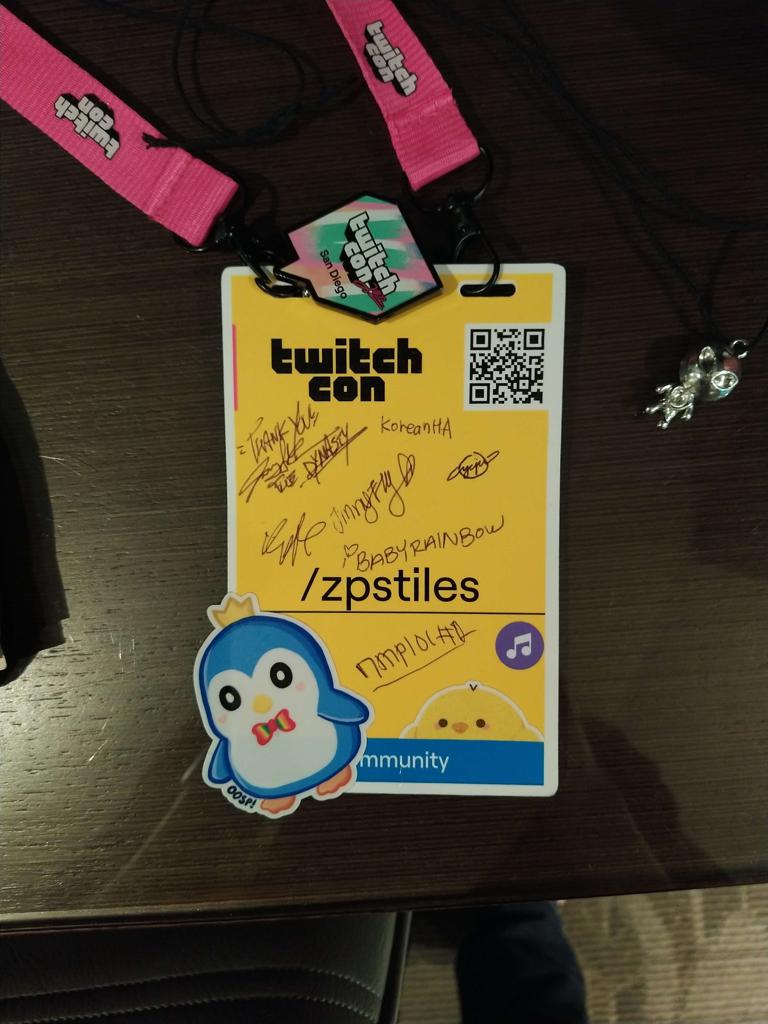 Thanks for signing, Twitchcon was amazing, chat is literally